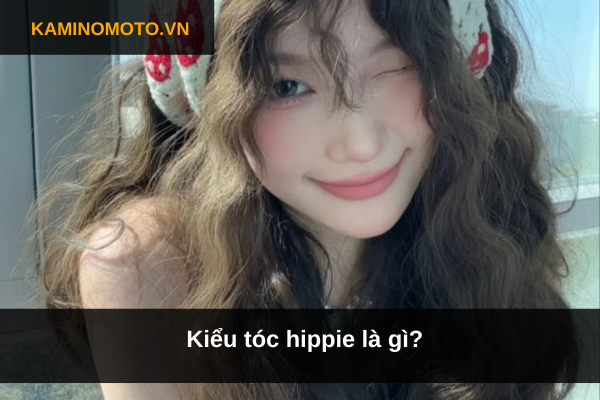 Kiểu tóc hippie là gì?